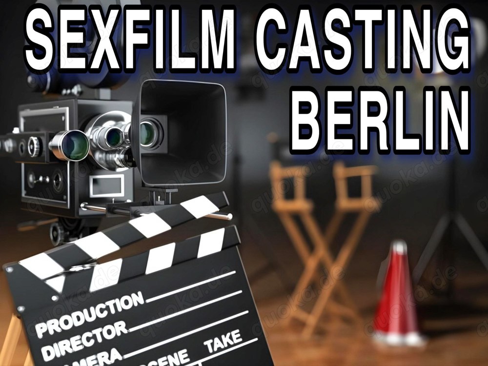Sexfilm Casting  Berlin 