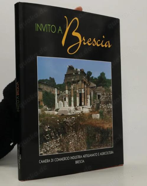 Invito a Brescia. Ediz. italiana e inglese NEU in Italienisch