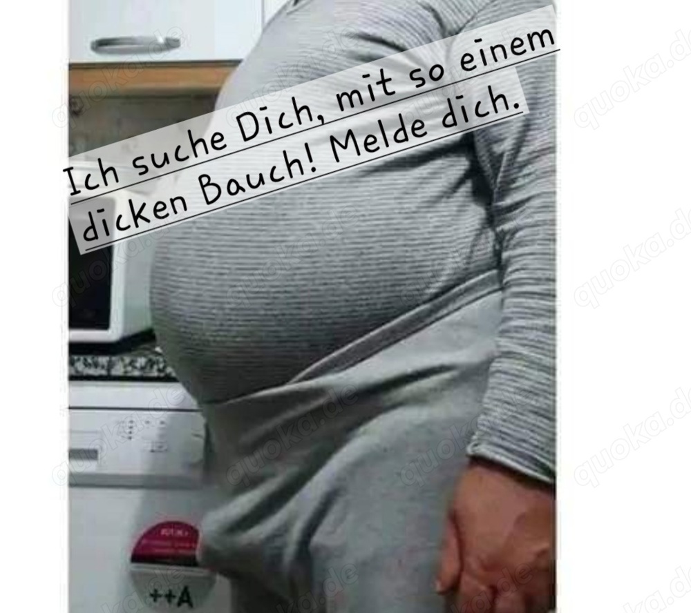 Suche schwergewichtigen Mann mit viel Bauch den ich OV verwöhnen kann. Raum Döbeln