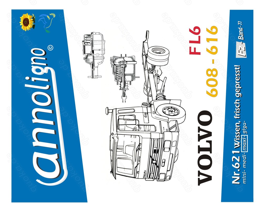 - annoligno 621  VOLVO FL6 608- 616 Frontlenker LKW Zugmaschine Bremsanlage Reparaturanleitung 
