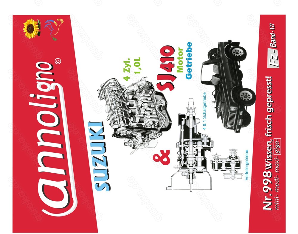 - annoligno 998 SUZUKI SJ 410 nach LJ 80 vor SJ 413 Allrad Chassis Motor Getriebe Reparaturanleitung