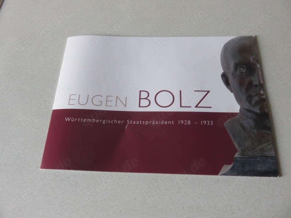 Eugen Bolz,  württembergischer Staatdspräsident,  Broschüre zu verschenken
