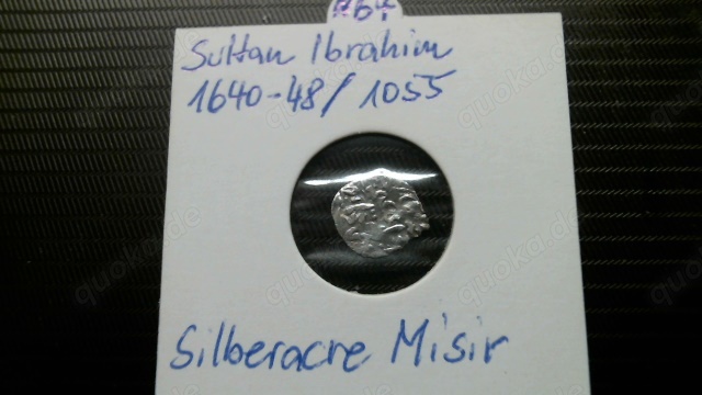 N64-Sultan Ibrahim, (Der Verrückte)1640-48  1050-Silberacre, aus Misir 1 Stück Silber , Sohn Ahmeds 