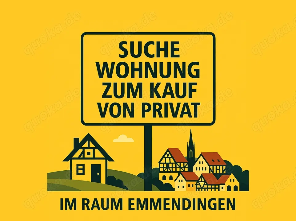 SUCHE Wohnung zum Kauf von PRIVAT ( ETW   Eigentumswohnung)