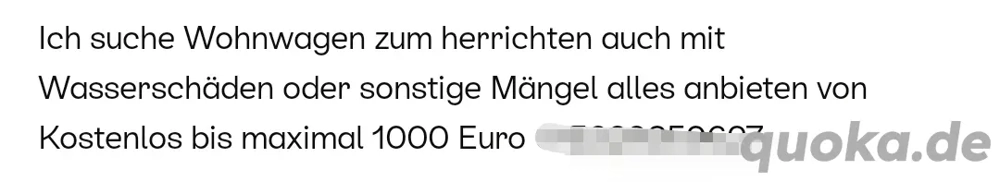 Ich suche Wohnwagen auch mit Mängel oder Wasserschaden 