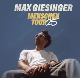 Max Giesinger Tickets München