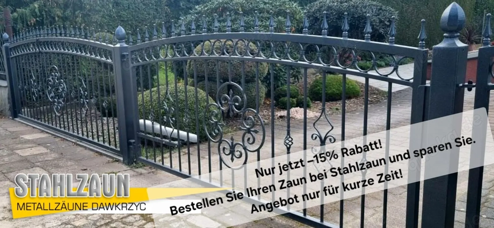 Zaune aus Polen,Metallzaune,Rabat bis ende Marz -15%!!!