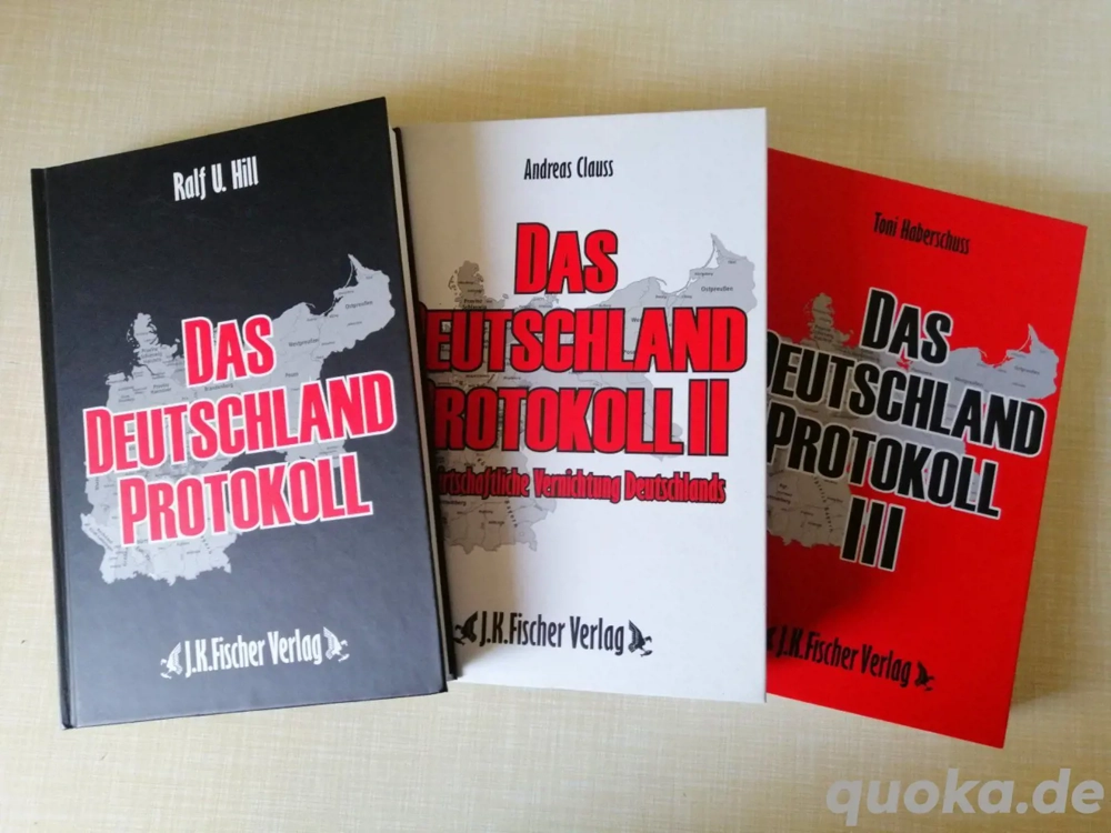 DAS DEUTSCHLAND PROTOKOLL 1-3 R.U.Hill + A.Clauss +T.Haberschuss - 3 Sammlerstücke !