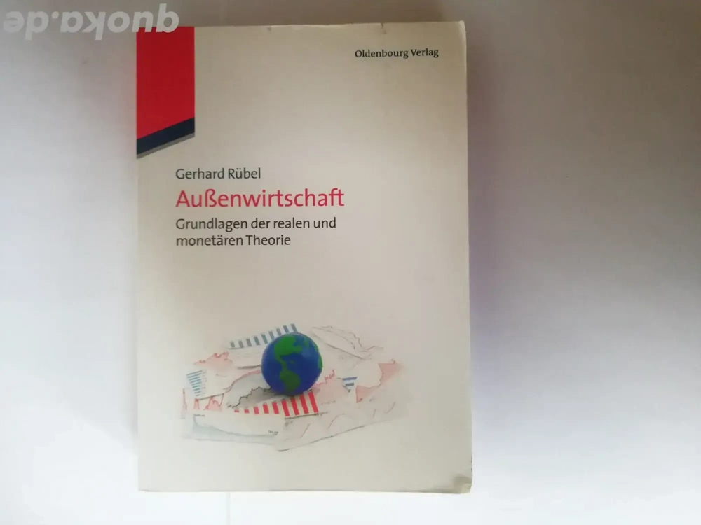 Außenwirtschaft - Grundlagen der ... - Gerhard Rübel