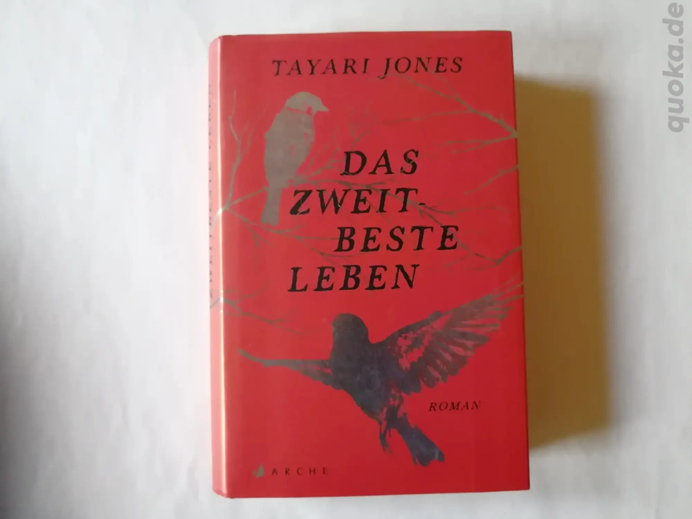 Das zweitbeste Leben - Tayari Jones - Hardcover 