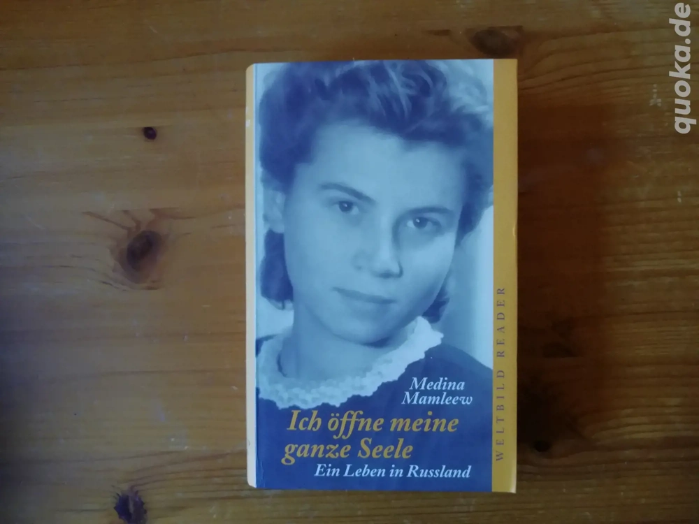 Ich öffne meine ganze Seele - Ein Leben in Russland - Medina Mamleew - Softcover