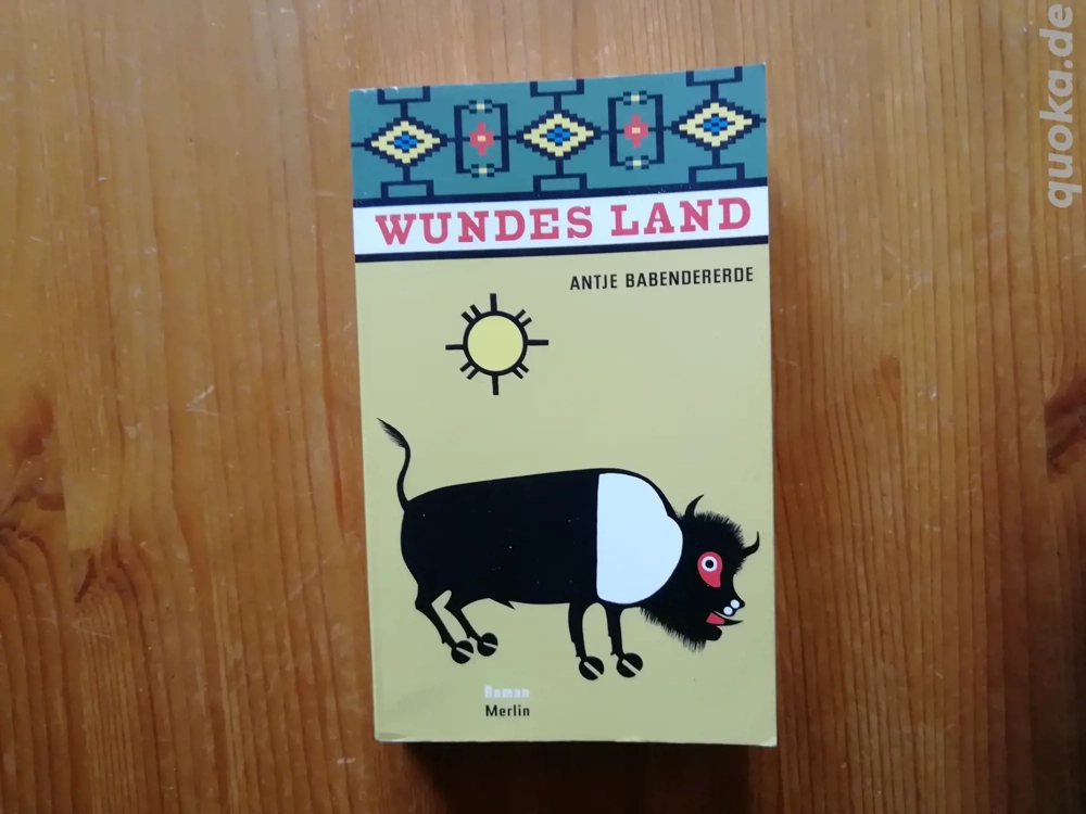 Wundes Land - Antje Babendererde - Taschenbuch  