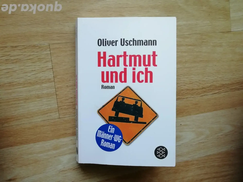 Hartmut und ich - Oliver Uschmann - HUI - Taschenbuch  