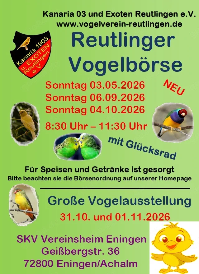 Vogelbörse - Reutlingen. die 2. Reutlinger Vogelbörse wurde verschoben: NEU   