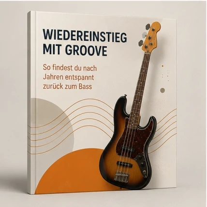 Kostenloses Ebook: Wiedereinstieg zum Bass nach Jahren Pause