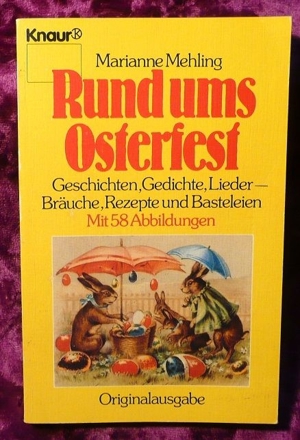 Rund ums Osterfest von Marianne Mehling