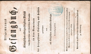 Allgemeines Gesangbuch auf Königlichen Allergnädigsten Befehl anno 1828. Bild 2