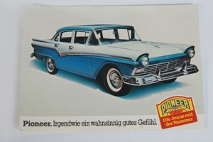 Alte Postkarte Werbung Pioneer Jeans Die Jeans mit der Nummer Motiv Ford Sammelpostkarte 90er