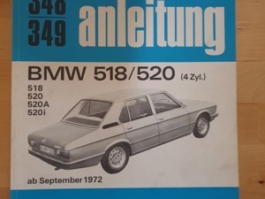 BMW E 28, 518 520 Reparaturanleitung Bucheli Nr. 348, 349