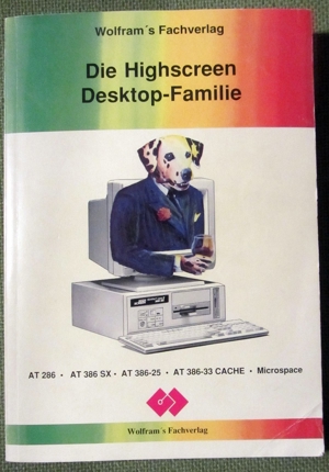 Die Highsreen Desktop-Familie - Wolframs Fachverlag