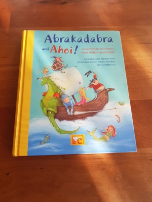 Vorlesegeschichten "Abrakadabra und Ahoi" Kirsten Boie, Astrid Lindren, Paul Maar u.v.a.