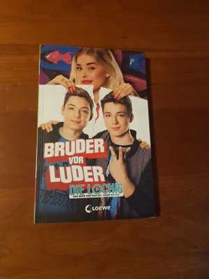 DieLochis - Bruder vor Luder: Das Buch zum Film mit vielen Extras