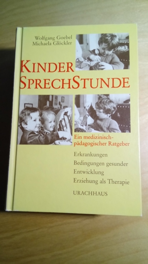 Kindersprechstunde- Ein medizinisch- pädagogischer Ratgeber