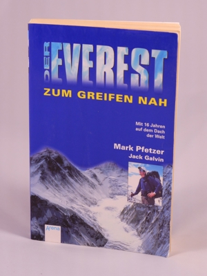 Pfezer, Mark; Galvin, Jack - Der Everest. Zum Greifen nah - 0,90 EUR