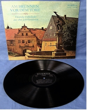 Vinyl LP 12 Zoll : Am Brunnen vor dem Tore - Deutsche Volkslieder aus drei Jahrhunderten. Bild 1