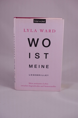 Lyla Ward : Wo ist meine Lesebrille? - 1,00 EUR