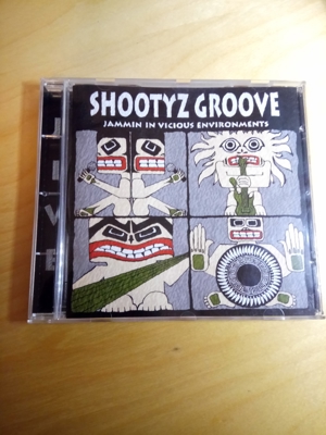 Shootyz Groove - Jammin in vicious environments