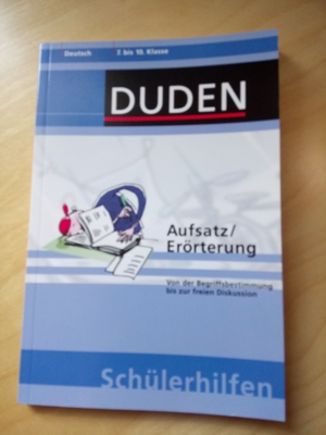 Duden - Aufsatz und Erörterung 7.-10 Klasse