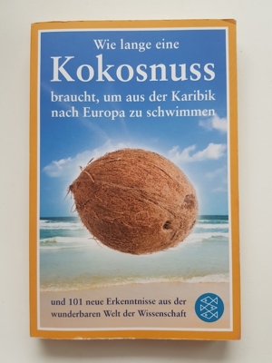 Wie lange eine Kokosnuss braucht, um aus der Karibik nach Europa zu schwimmen