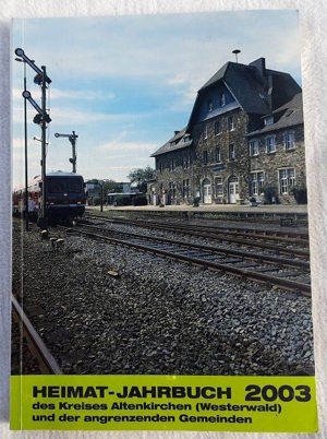 Heimat-Jahrbuch 2003 des Kreises Altenkirchen (Westerwald) Bild 1