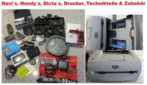 Technik-Paket / Navi`s, Handy`s, Dicta`s, Drucker & viel Zubehör