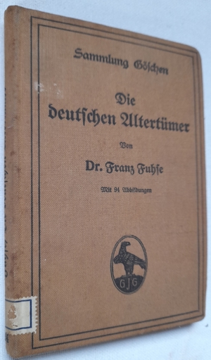 Dr. Franz Fuhse Die deutschen Altertümer 1904 Bild 1