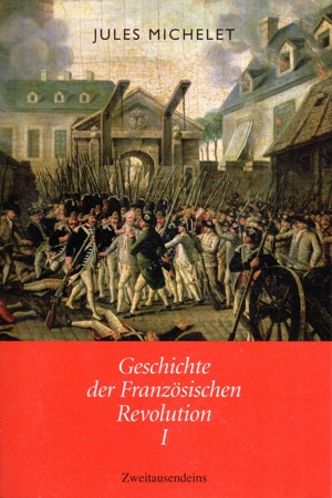 Michelet, Jules-Geschichte der Französischen Revolution 2 Bände Bild 2