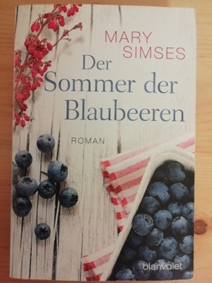 Der Sommer der Blaubeeren - Mary Simses - Softcoverroman