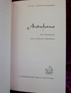 Andschana - die Geschichte eines indischen Mädchens von Käthe v. Roeder - Gnadeberg Bild 4