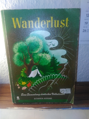 Wanderlust Eine Sammlung deutscher Volkslieder Gitarren-Ausgabe /