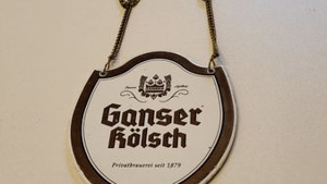 Ganser Kölsch Schild zum Umhängen