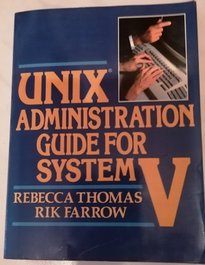 Buch, UNIX Administration Guide for System V, in Englisch