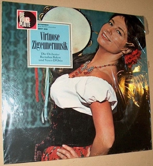 B LPV Virtuose Zigeunermusik Orchester Barnabas BAKOS UND VESCO DÓRIO Langspielplatte Schallplatte Bild 1