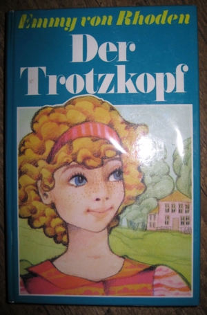 Spannender Roman Der Trotzkopf von Emmy von Rhoden in gutem Zustand, Karl Müller Verlag