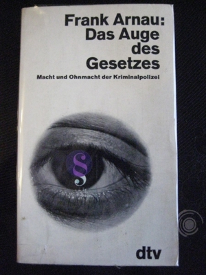 Spannender Roman Das Auge des Gesetzes von Frank Arnau in sehr gutem Zustand, 318 Seiten