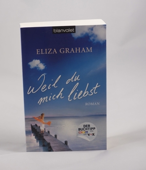 Eliza Graham : Weil du mich liebst - 0,60 EUR