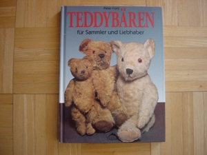 Teddybären für Sammler und Liebhaber Peter Ford großformatiger Bildband
