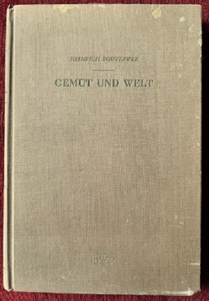 Gemüt und Welt von Heinrich Bouterwek Ausgabe 1962 Bild 1