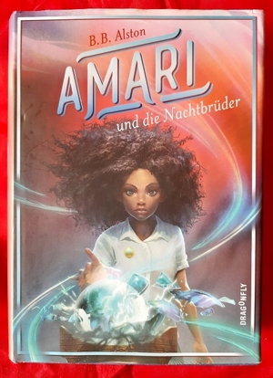Fantasy-Abenteuer: Amari und die Nachtbrüder von B.B. Alston Bild 1