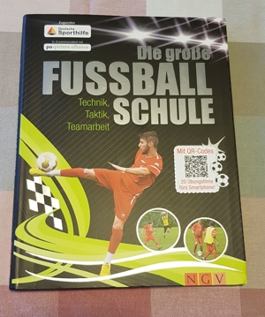 "Die große Fussballschule - Technik, Taktik, Teamarbeit", Jugendbuch Bild 1